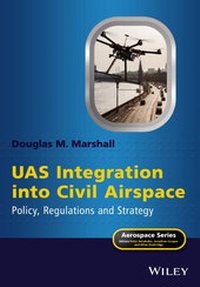 Enlarge image Cover: UAS Integration into Civil Airspace - Wiley