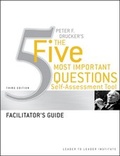 Cover: Peter Drucker's The Five Most Important Question Self Assessment Tool - Jossey-Bass