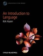 Cover: An Introduction to Language - Wiley