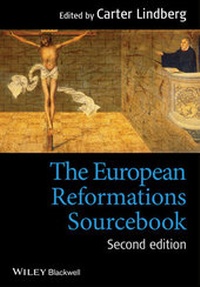 Enlarge image Cover: The European Reformations Sourcebook - Wiley