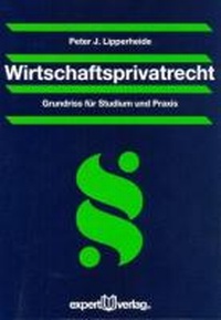Abbildung von: Wirtschaftsprivatrecht - expert-Verlag