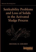 Cover: Settleability Problems and Loss of Solids in the Activated Sludge Process - Wiley