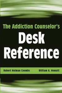 Enlarge image Cover: The Addiction Counselor's Desk Reference - Wiley