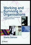Cover: Working and Surviving in Organisations - Wiley