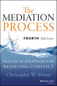 Abbildung von: The Mediation Process - Jossey-Bass