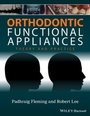 Cover: Orthodontic Functional Appliances: Theory and Practice - Wiley
