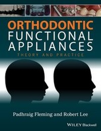 Enlarge image Cover: Orthodontic Functional Appliances: Theory and Practice - Wiley