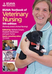 Enlarge image Cover: BSAVA Textbook of Veterinary Nursing - British Small Animal Veterinary Association