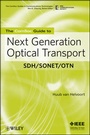 Cover: The ComSoc Guide to Next Generation Optical Transport - Wiley-IEEE Press