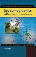 Cover: Geodemographics, GIS and Neighbourhood Targeting - Wiley