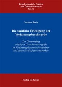 Abbildung von: Die sachliche Erledigung der Verfassungsbeschwerde - Kovac