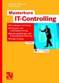 Enlarge image Cover: Masterkurs IT-Controlling - Springer Vieweg