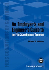 Abbildung von: An Employer's and Engineer's Guide to the FIDIC Conditions of Contract - Wiley