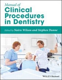 Enlarge image Cover: Manual of Clinical Procedures in Dentistry - Wiley