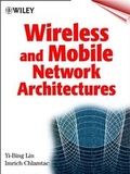Cover: Wireless and Mobile Network Architectures - Wiley