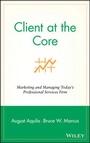 Cover: Client at the Core - Wiley