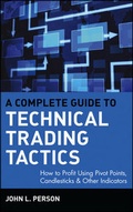 Cover: A Complete Guide to Technical Trading Tactics - Wiley