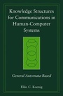 Cover: Knowledge Structures for Communications in Human-Computer Systems - Wiley
