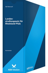 Enlarge image Cover: Landesstraßengesetz für Rheinland-Pfalz (LStrG) - KSV Medien