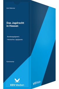 Abbildung von: Das Jagdrecht in Hessen - Kommunal- und Schul-Verlag