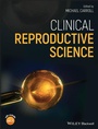 Cover: Clinical Reproductive Science - Wiley