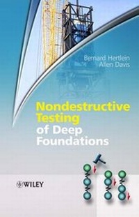 Enlarge image Cover: Nondestructive Testing of Deep Foundations - Wiley