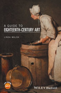 Enlarge image Cover: A Guide to Eighteenth-Century Art - Wiley
