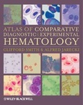Cover: Atlas of Comparative Diagnostic and Experimental Hematology - Wiley