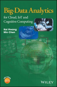 Enlarge image Cover: Big-Data Analytics for Cloud, IoT and Cognitive Computing - Wiley