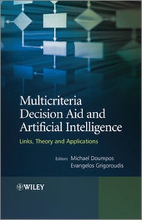 Enlarge image Cover: Multicriteria Decision Aid and Artificial Intelligence - Wiley