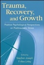 Cover: Trauma, Recovery, and Growth - Wiley