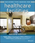 Cover: Building Type Basics for Healthcare Facilities - Wiley