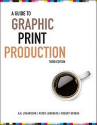 Abbildung von: A Guide to Graphic Print Production - Wiley
