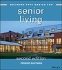 Cover: Building Type Basics for Senior Living - Wiley
