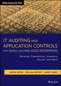 Cover: IT Auditing and Application Controls for Small and Mid-Sized Enterprises - Wiley