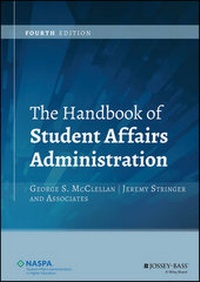 Enlarge image Cover: The Handbook of Student Affairs Administration - Jossey-Bass