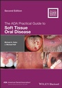 Cover: The ADA Practical Guide to Soft Tissue Oral Disease - Wiley