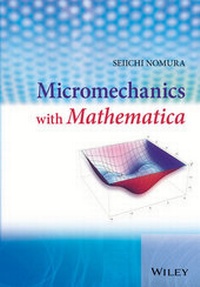 Enlarge image Cover: Micromechanics with Mathematica - Wiley