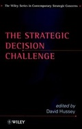 Cover: The Strategic Decision Challenge - Wiley