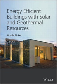 Enlarge image Cover: Energy Efficient Buildings with Solar and Geothermal Resources - Wiley