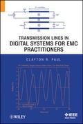 Cover: Transmission Lines in Digital Systems for EMC Practitioners - Wiley