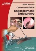 Cover: BSAVA Manual of Canine and Feline Endoscopy and Endosurgery - British Small Animal Veterinary Association