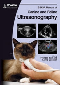 Abbildung von: BSAVA Manual of Canine and Feline Ultrasonography - British Small Animal Veterinary Association