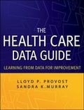 Cover: The Health Care Data Guide - Jossey-Bass