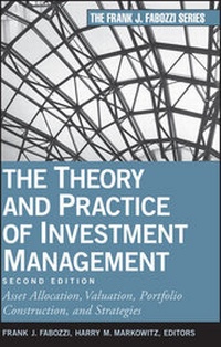Enlarge image Cover: The Theory and Practice of Investment Management - Wiley