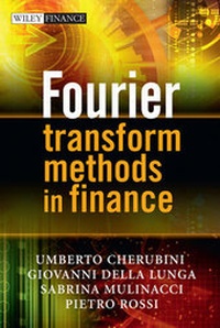 Enlarge image Cover: Fourier Transform Methods in Finance - Wiley