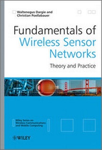 Enlarge image Cover: Fundamentals of Wireless Sensor Networks - Wiley