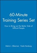 Cover: 60-Minute Training Series Set: How to Bring out the Better Side of Difficult People - Pfeiffer