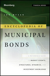 Bild vergrößern Bild: Encyclopedia of Municipal Bonds - Bloomberg Press