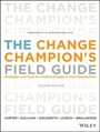 Cover: The Change Champion's Field Guide - Pfeiffer